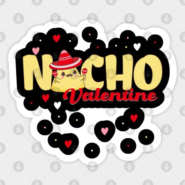 Nacho Valentine pun Sticker by HolidayBug